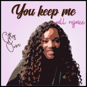 You Keep Me… I Will Rejoice (Live)_Gifty Ovire